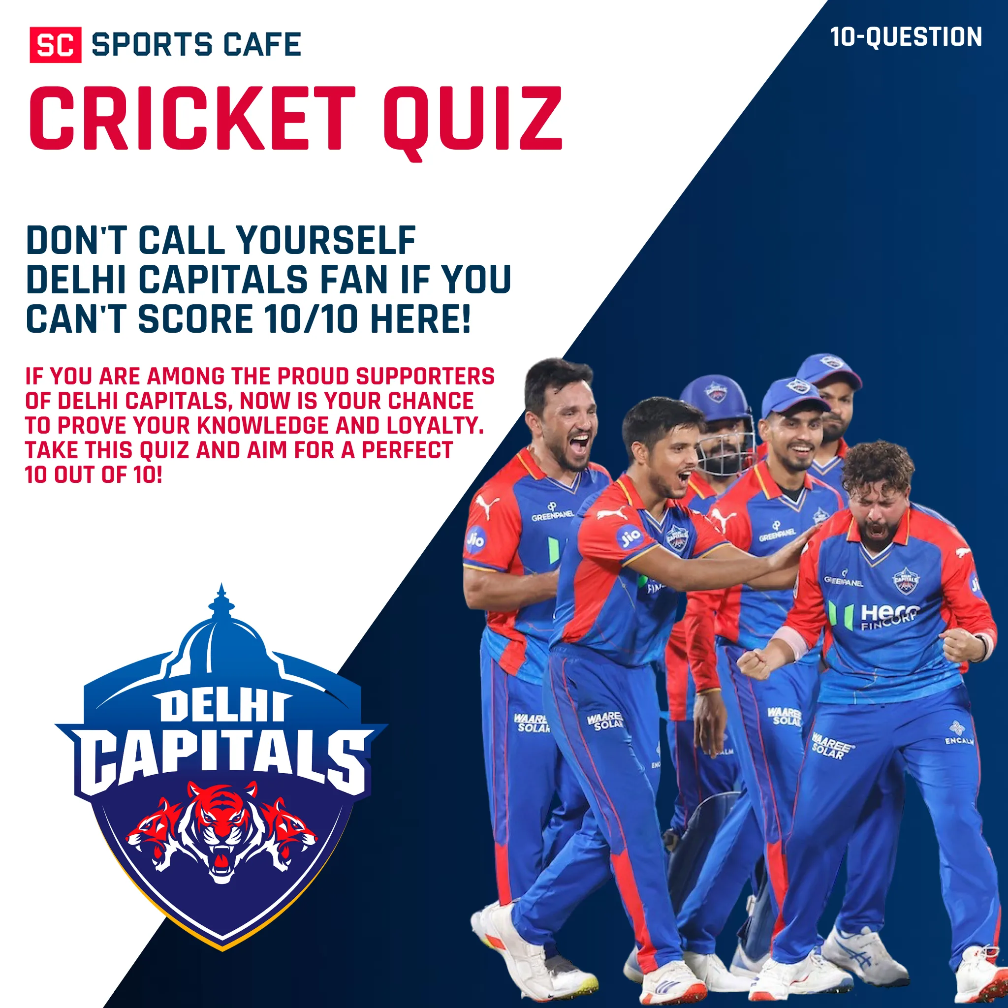 SC Quiz: Don't Call Yourself Delhi Capitals as a Cricket Fan