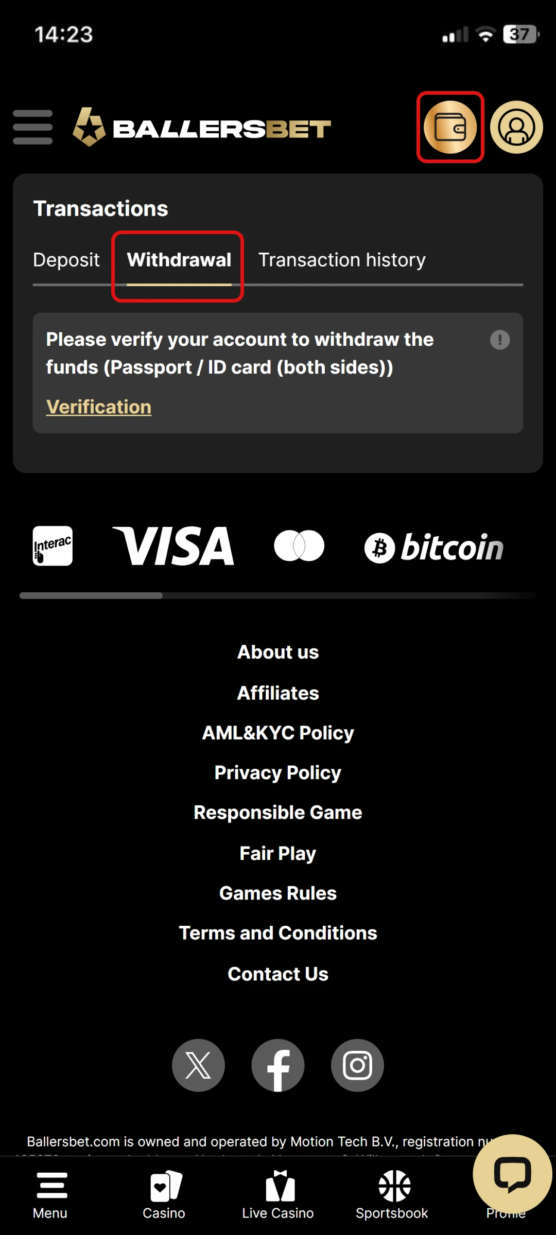 Go to the profile section and select Withdrawal.