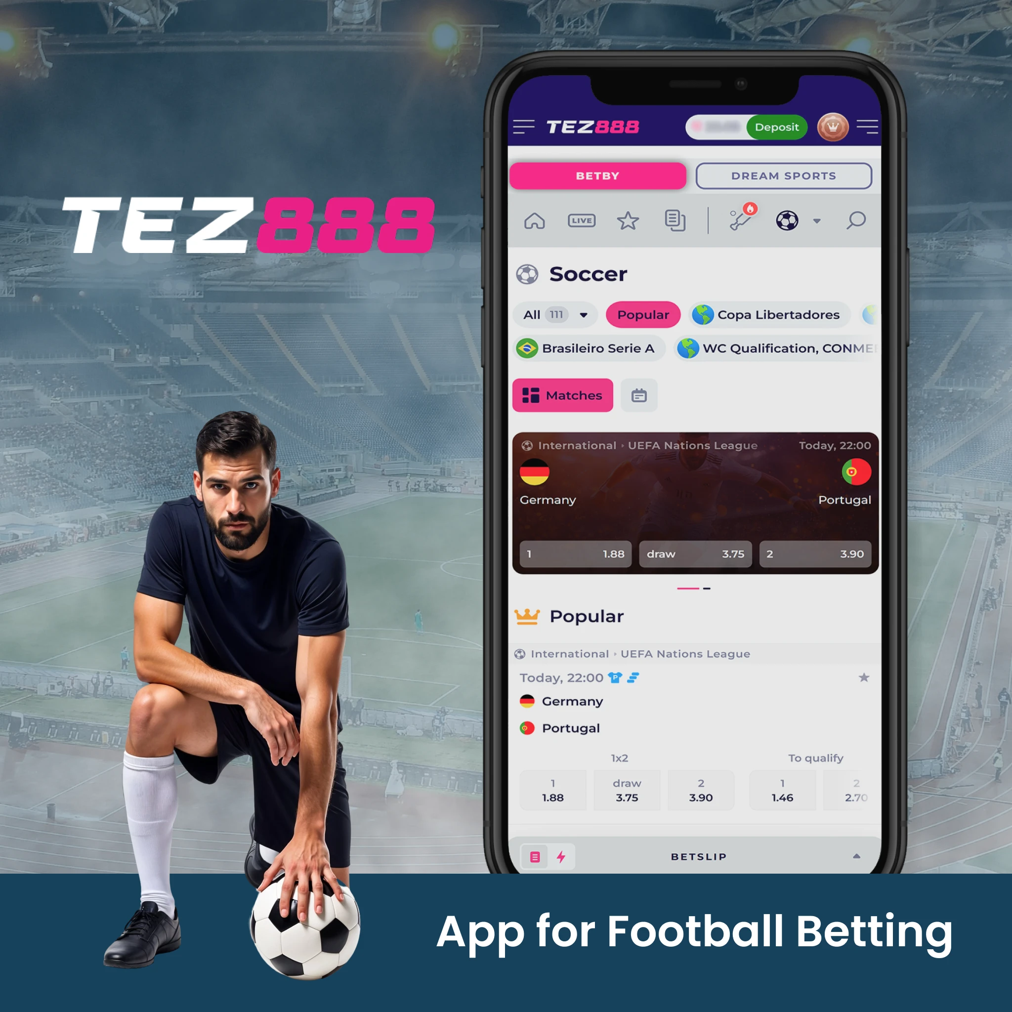 Tez888 is The Best Football Betting App.